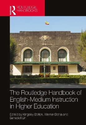 The Routledge Handbook of English-Medium Instruction in Higher Education - 