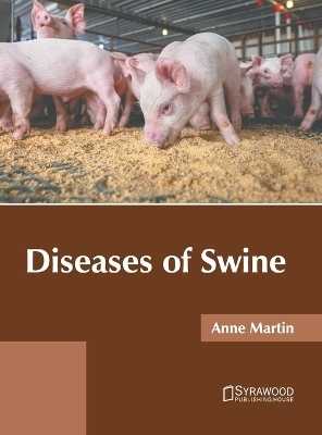 Diseases of Swine - 