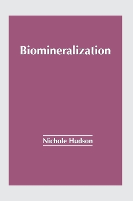 Biomineralization - 