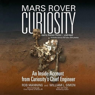 Mars Rover Curiosity - Rob Manning, William L Simon