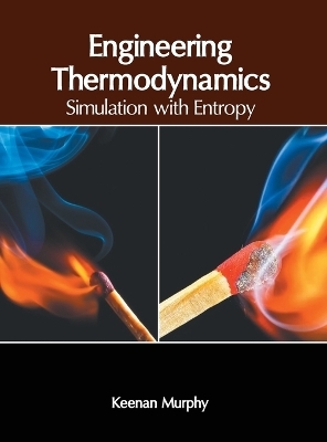 Engineering Thermodynamics: Simulation with Entropy - 