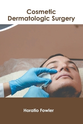 Cosmetic Dermatologic Surgery - 