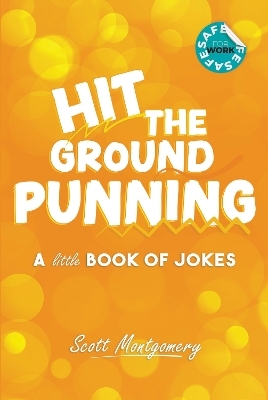 Hit the Ground Punning - Scott Montgomery