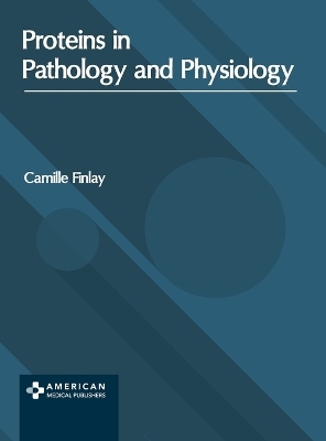 Proteins in Pathology and Physiology - 