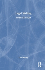 Legal Writing - Webley, Lisa