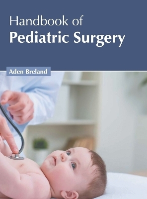 Handbook of Pediatric Surgery - 