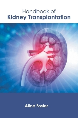 Handbook of Kidney Transplantation - 