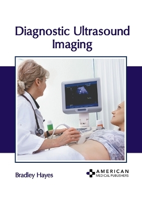 Diagnostic Ultrasound Imaging - 