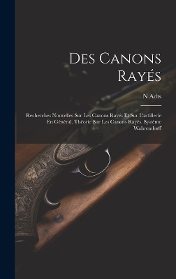 Des Canons Rayés - N Adts