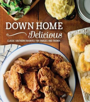 Down Home Delicious -  Publications International Ltd