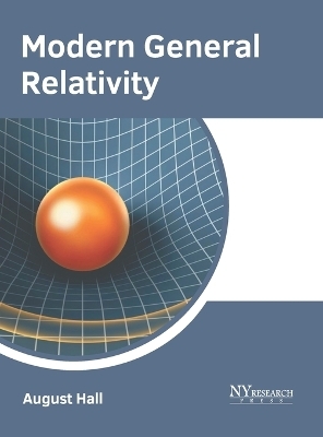 Modern General Relativity - 