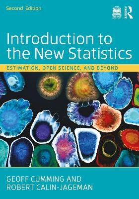 Introduction to the New Statistics - Geoff Cumming, Robert Calin-Jageman