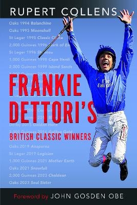 Frankie Dettori's British Classic Winners - Rupert Collens