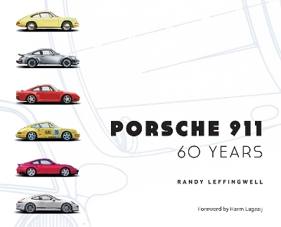 Porsche 911 60 Years - Randy Leffingwell