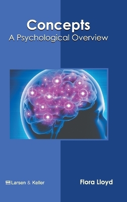 Concepts: A Psychological Overview - 