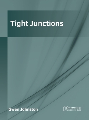 Tight Junctions - 