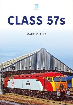 Class 57s - Mark Pike