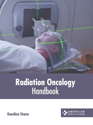 Radiation Oncology Handbook - 