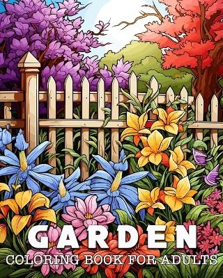 Coloring Book for Adults Garden - Lea Sch�ning Bb