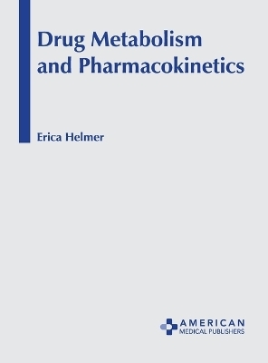 Drug Metabolism and Pharmacokinetics - 