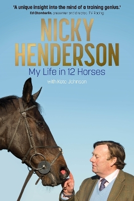 Nicky Henderson - Kate Johnson