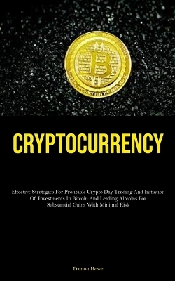 Cryptocurrency - Damon Howe