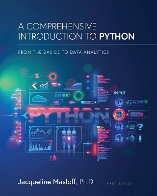 A Comprehensive Introduction to Python - Jackie Masloff