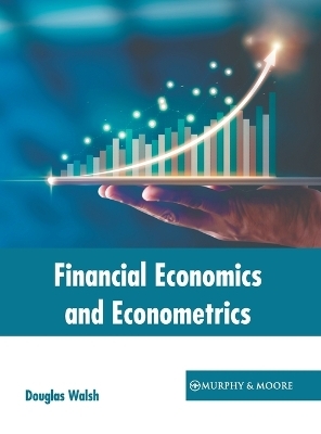 Financial Economics and Econometrics - 