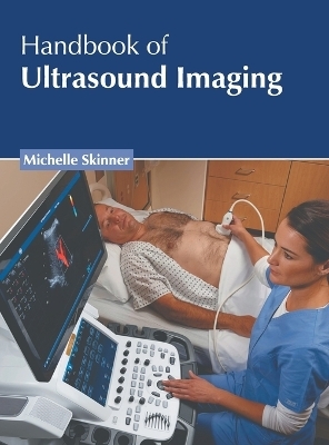 Handbook of Ultrasound Imaging - 