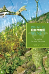 What is Biodynamic Wine? - Nicholas Joly