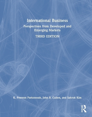 International Business - K. Praveen Parboteeah, John B. Cullen, Sahrok Kim