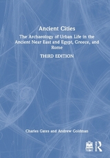 Ancient Cities - Gates, Charles; Goldman, Andrew