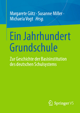 Ein Jahrhundert Grundschule - 