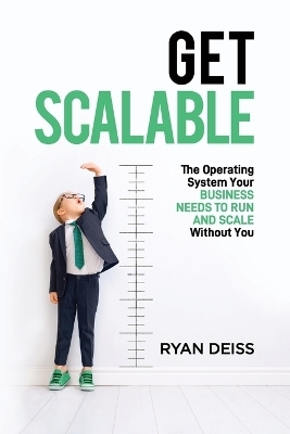 Get Scalable - Ryan Deiss