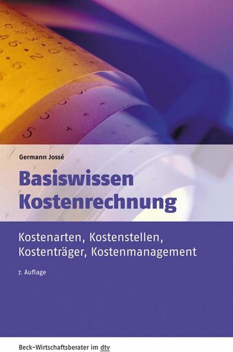 Basiswissen Kostenrechnung - Germann Jossé