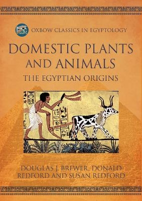 Domestic Plants and Animals - Douglas J Brewer, Donald B Redford, Susan Redford