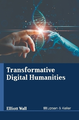 Transformative Digital Humanities - 