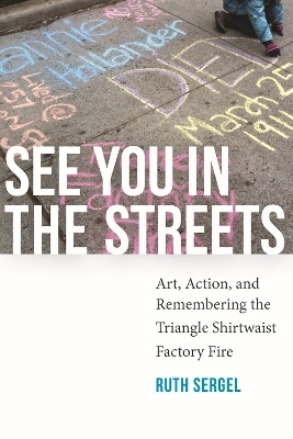 See You in the Streets - Ruth Sergel