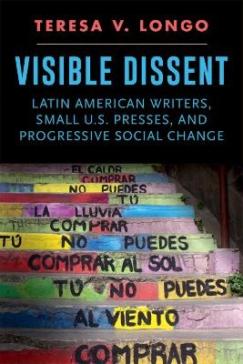 Visible Dissent - Teresa V. Longo