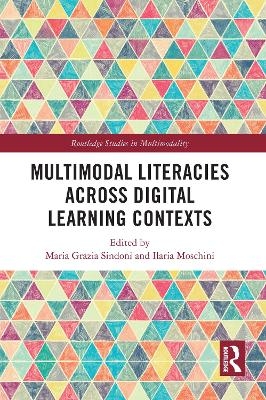 Multimodal Literacies Across Digital Learning Contexts - 