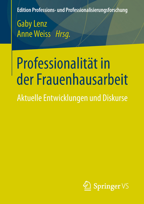 Professionalität in der Frauenhausarbeit - 