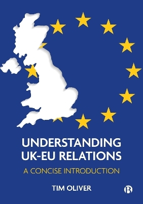 Understanding UK-EU Relations - Tim Oliver