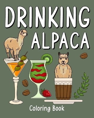 Drinking Alpaca Coloring Book -  Paperland