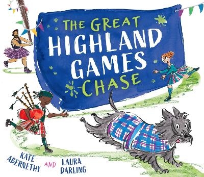 The Great Highland Games Chase - Kate Abernethy