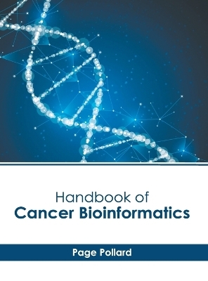 Handbook of Cancer Bioinformatics - 