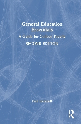 General Education Essentials - Paul Hanstedt