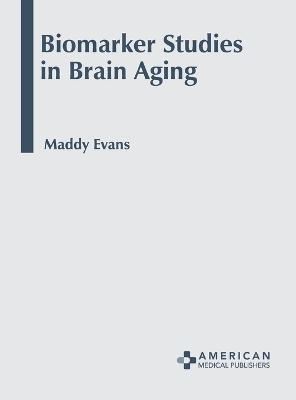 Biomarker Studies in Brain Aging - 