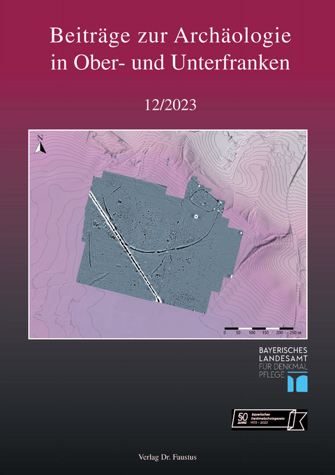 Beiträge zur Archäologie in Ober- und Unterfranken