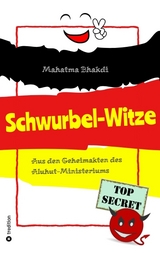 Schwurbel-Witze - Mahatma Bhakdi