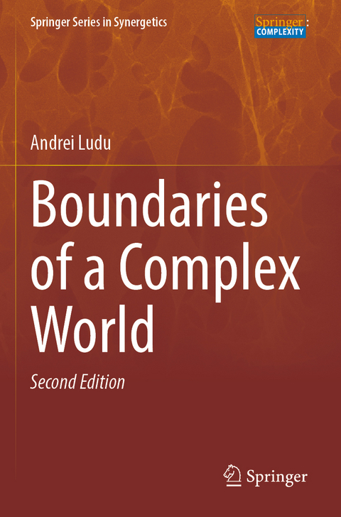 Boundaries of a Complex World - Andrei Ludu